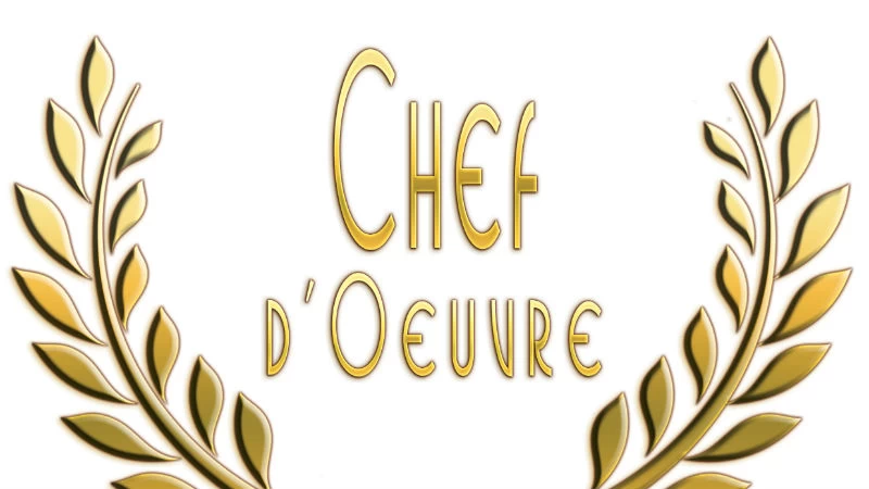 Chef d’oeuvre