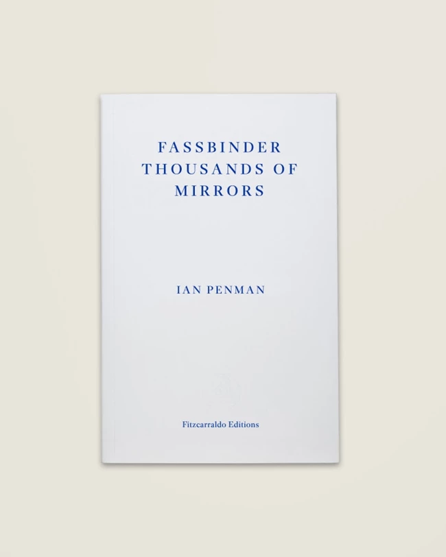 Fassbinder Thousand of Mirrors