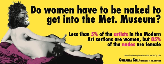 Guerrilla Girls The Art of Behaving Badly