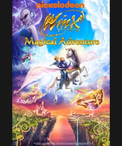 Winx Club 3d. Μαγική Περιπέτεια