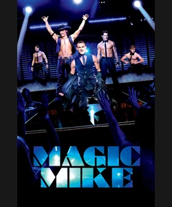 Magic Mike