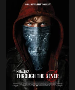 Metallica: Through the Never