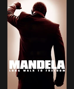 Μαντέλα: Ο Δρόμος Προς την Ελευθερία