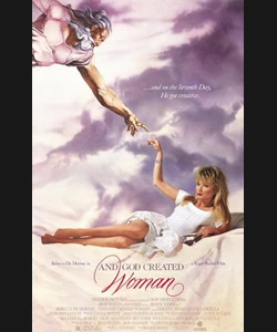 ΚΑΙ Ο ΘΕΟΣ ΕΠΛΑΣΕ ΤΗ ΓΥΝΑΙΚΑ (1988)