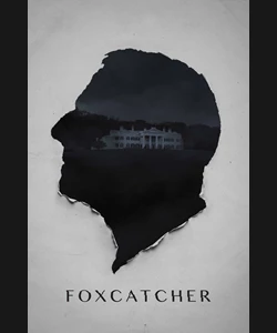 Foxcatcher