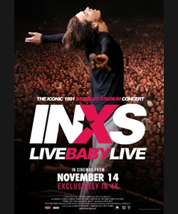 INXS: Live Baby Live at Wembley Stadium 1991