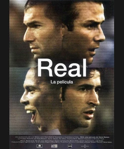 REAL, Η ΤΑΙΝΙΑ