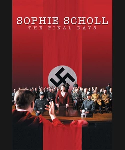 Sophie Scholl - Οι Τελευταίες Μέρες
