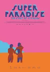 Super Paradise