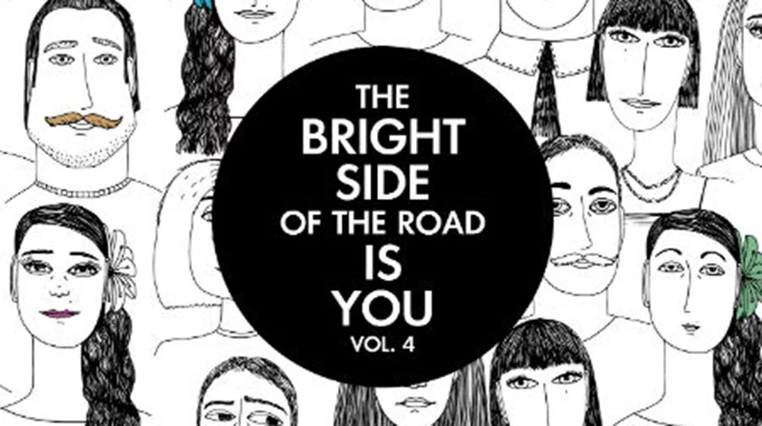The Bright Side of the Road is You Vol. 4