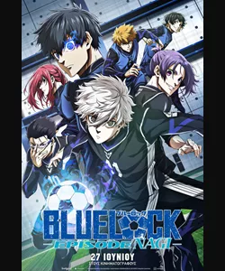 Blue Lock The Movie - Episode Nagi