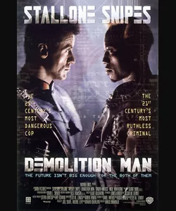 Demolition Man