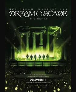 NCT DREAM Mystery Lab: DREAM( )SCAPE in Cinemas
