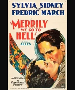 Merrily We Go to Hell