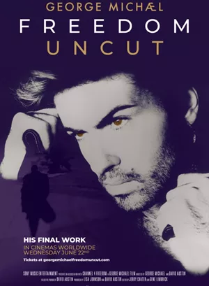 George Michael: Freedom Uncut