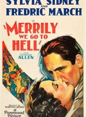 Merrily We Go to Hell