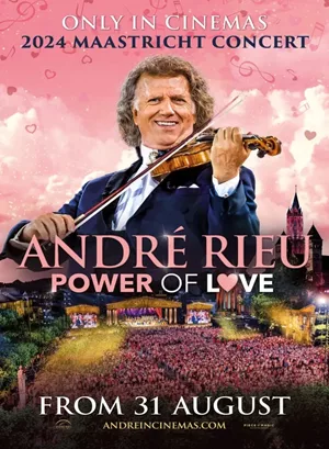 Andre Rieu&#39;s 2024 Maastricht Concert: Power Of Love