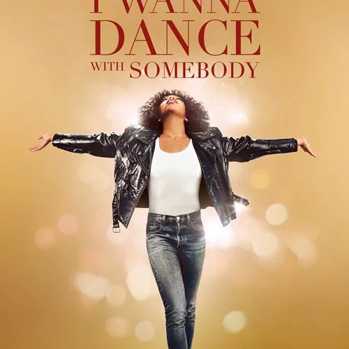 Whitney Houston: I Wanna Dance with Somebody