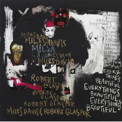 Miles Davis & Robert Glasper: Everything’s Beautiful