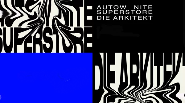 Die Arkitekt και Autow Nite Superstore σε ένα  immersive performance