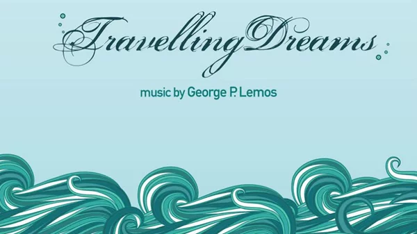 George P. Lemos: Travelling Dreams