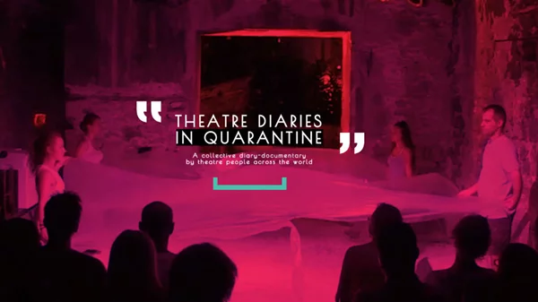 Ξεφυλλίστε on line τα «Ημερολόγια θεάτρου σε καραντίνα»
