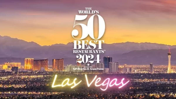 Τα 50 Καλύτερα Εστιατόρια του Κόσμου πάνε Λας Βέγκας