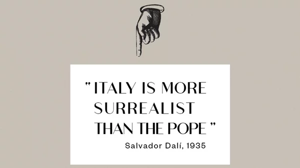"Italy is More Surrealist than the Pope": Η Συλλογή Πέγκυ Γκούγκενχαϊμ διερευνά το κίνημα του σουρεαλισμού