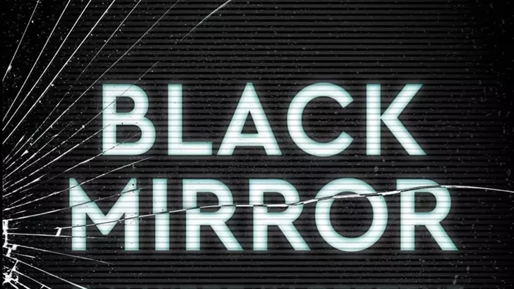 Black Mirror