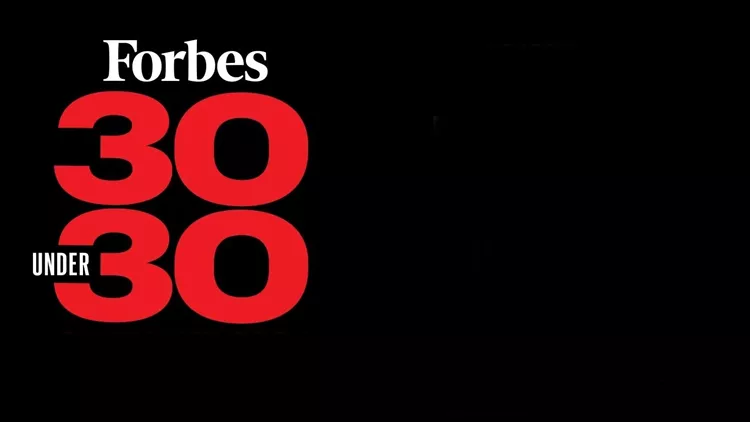 Forbes 30 under 30