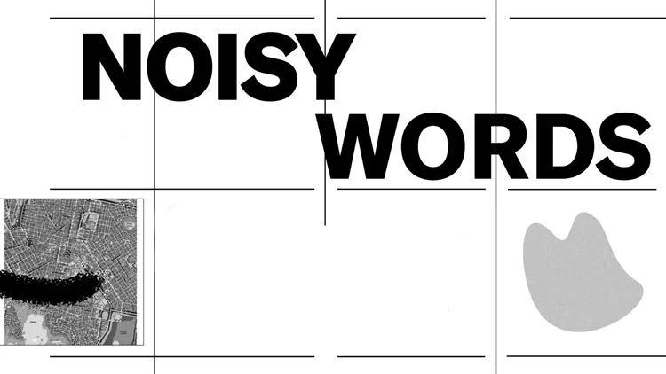 noisy words