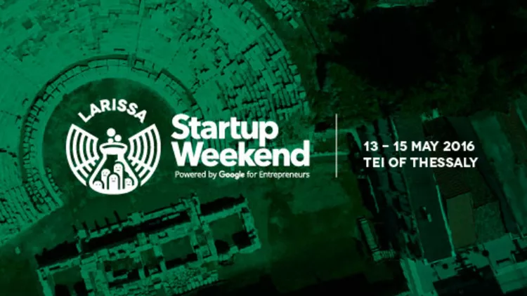 Startup Weekend Larissa: Κάνοντας τις ιδέες πράξη