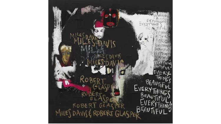 Miles Davis & Robert Glasper: Everything’s Beautiful