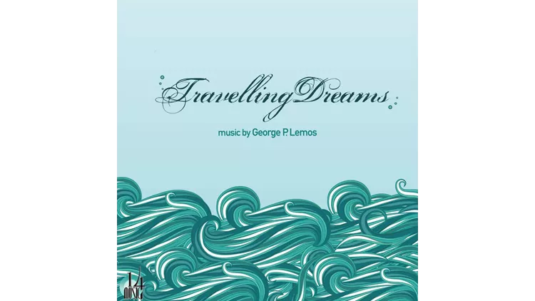 George P. Lemos: Travelling Dreams