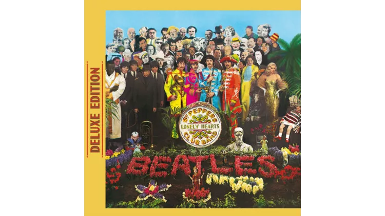 Sgt. Pepper’s Lonely Hearts Club Band (deluxe edition)