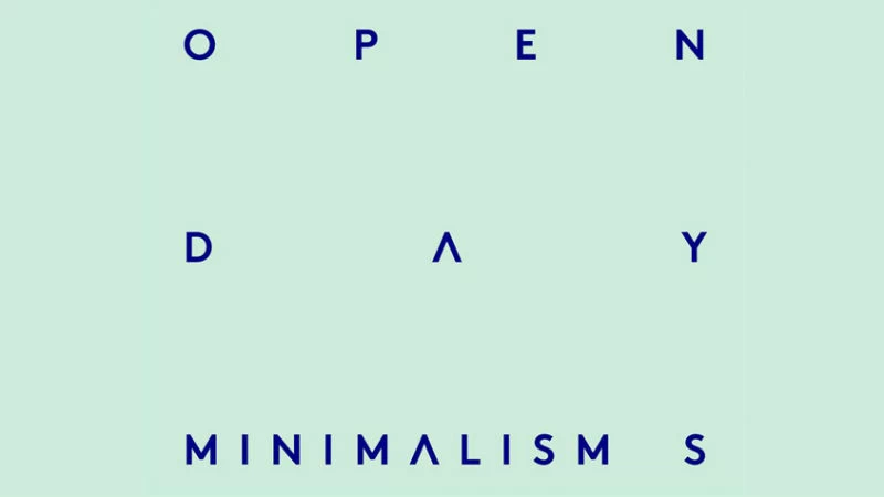 Open Day στη Στέγη: Minimalism(s) - εικόνα 1