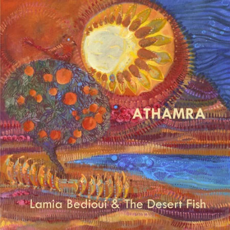 Lamia Bedioui & the Desert Fish: Athamra - εικόνα 1