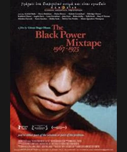 The Black Power Mixtape 1967 - 1975