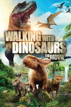 Περπατώντας Με Τους Δεινόσαυρους: Η Ταινία (3D) 