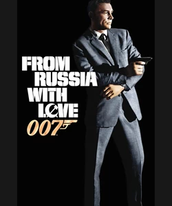 Τζέιμς Μποντ, Πράκτωρ 007: Από τη Ρωσία Με Αγάπη