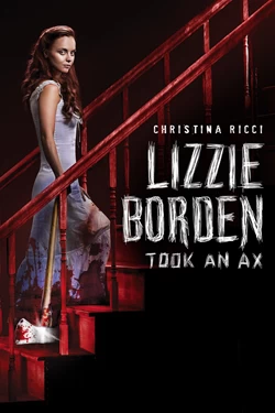 Lizzie Borden Took an Ax