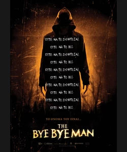 The Bye Bye Man