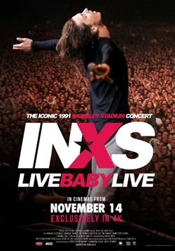 INXS: Live Baby Live at Wembley Stadium 1991