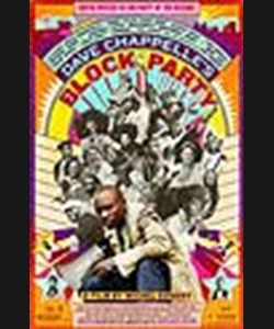 DAVE CHAPPELLE&#39;S BLOCK PARTY